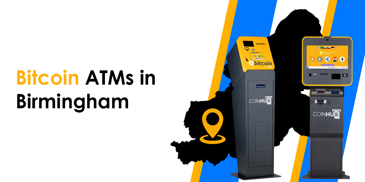 Bitcoin ATMs in Birmingham