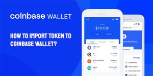 Read more about the article How To Import Token To Coinbase Wallet?