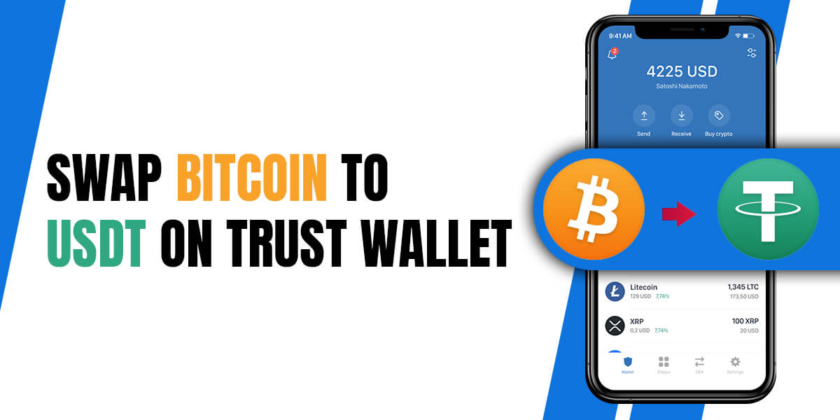 How To Swap bitcoin to USDT on trust wallet