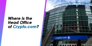 Read more about the article Where Is The Head Office Of Crypto Com?