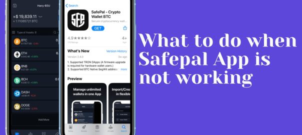 Safepal App is Not Working