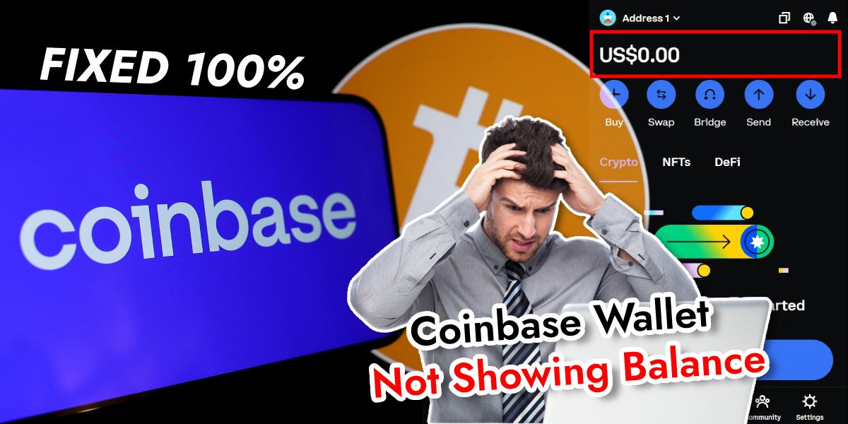 You are currently viewing Coinbase Not Showing Balance Issue – How To Fix [100% Working]