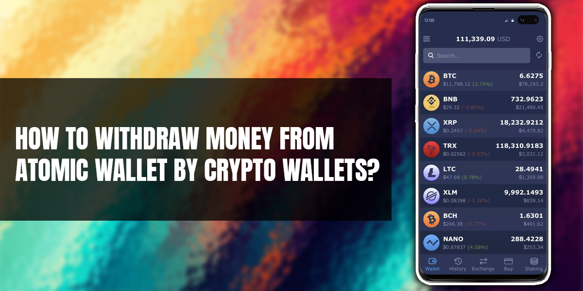 How To Withdraw Money From Atomic Wallet By Crypto Wallets