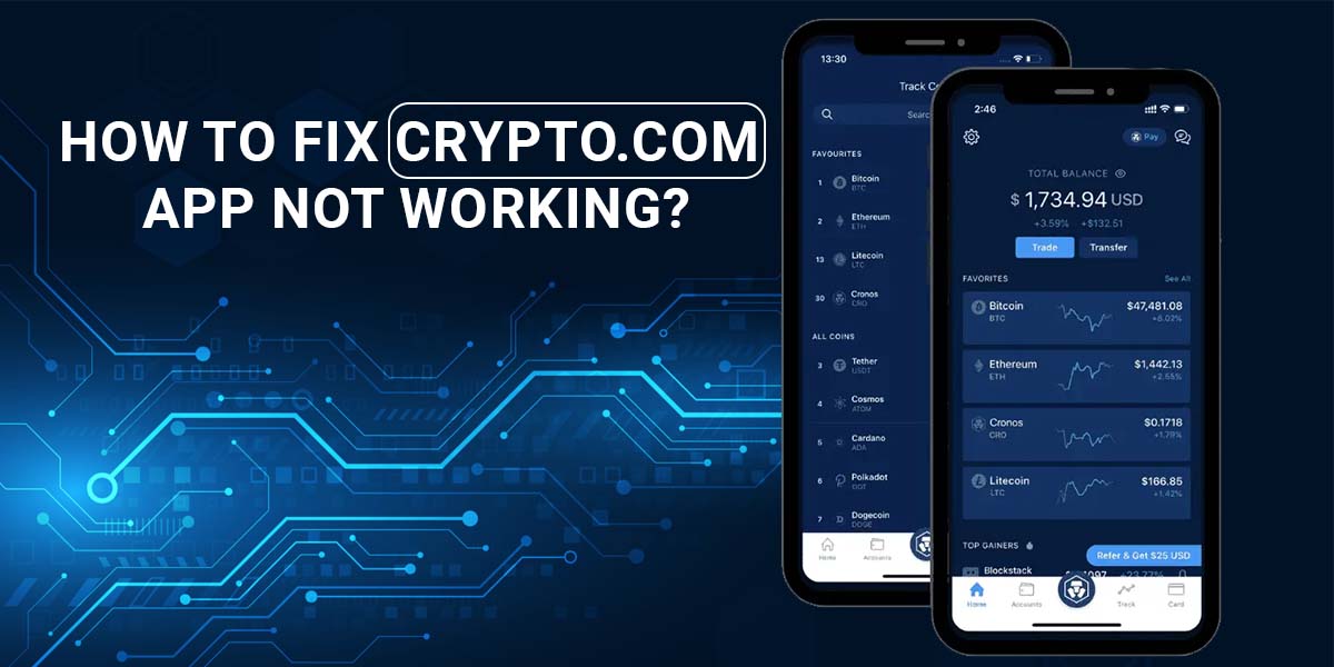How to Fix Crypto.com App Not Working