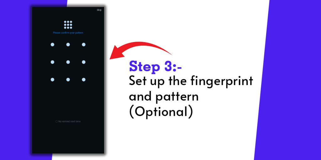 Set Up The Fingerprint And Pattern (Optional)