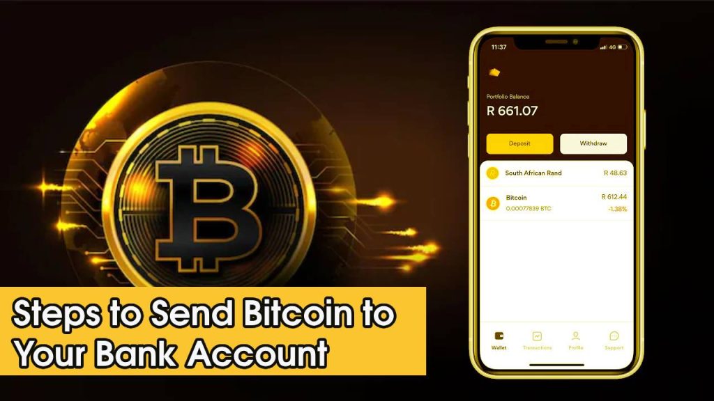 Steps to send Bitcoin to your bank account