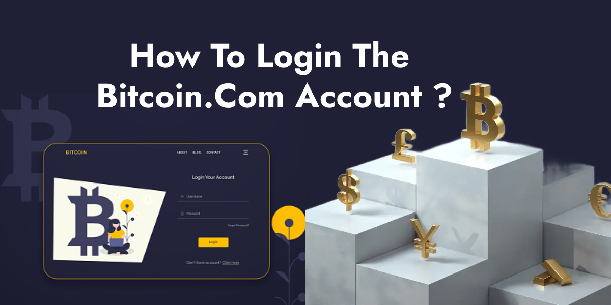 Login The Bitcoin.Com Account