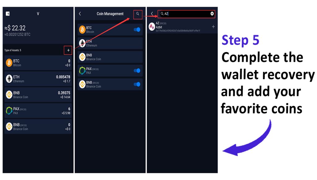 Complete the Wallet Recovery and Add Your Favorite Coins/Tokens