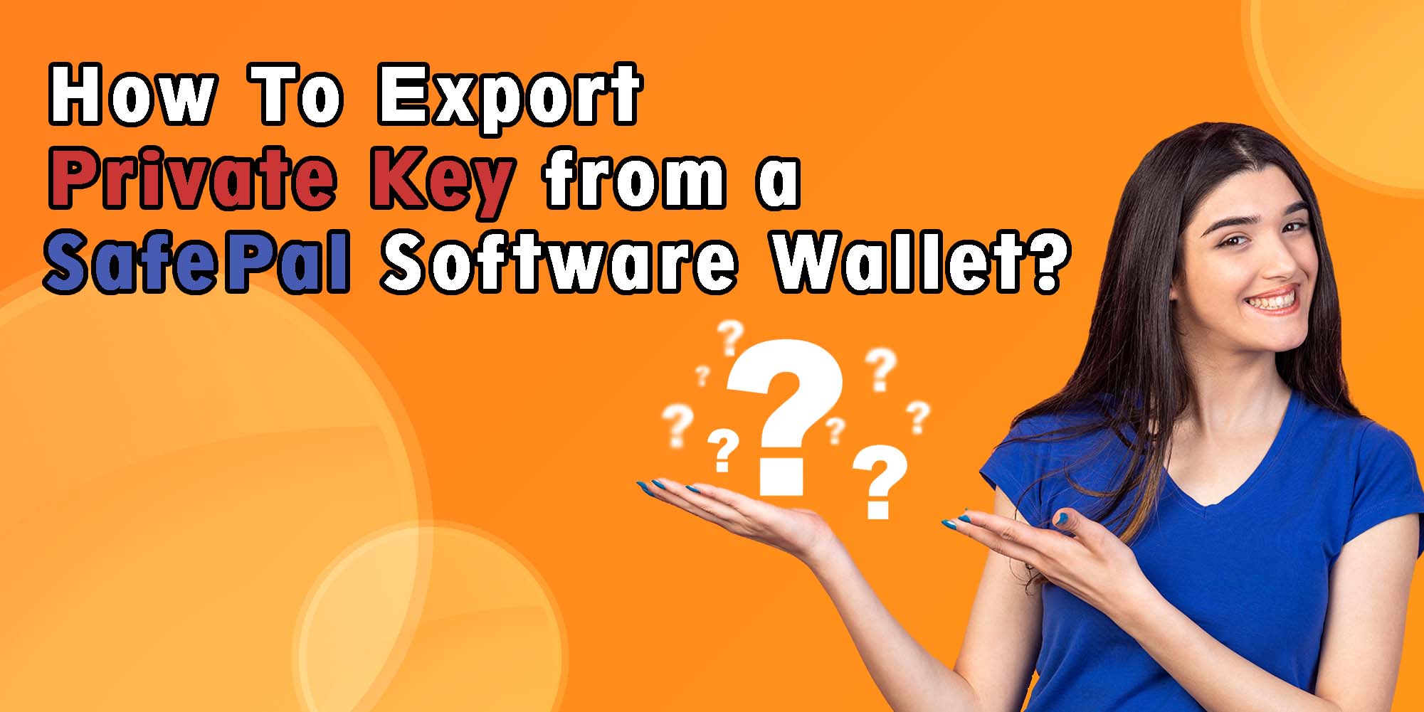 Export Private Key from SafePal Wallet