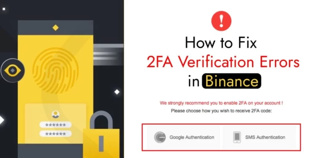 How To Fix 2FA Verification Errors on Binance