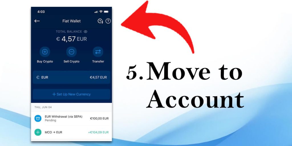 5. Move to Account