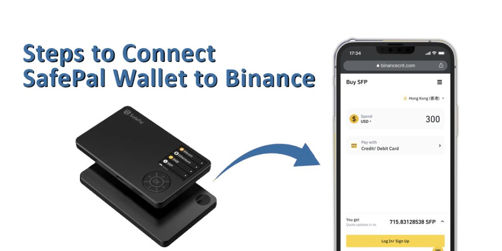 Steps to Connect SafePal Wallet to Binance