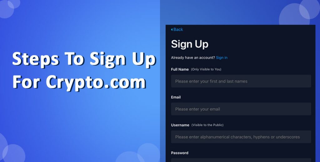 Steps to sign up for Crypto.com