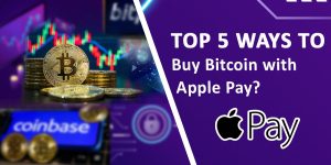 Read more about the article Top 5 Ways To Buy Bitcoin with Apple Pay [Easy Guide 2023]