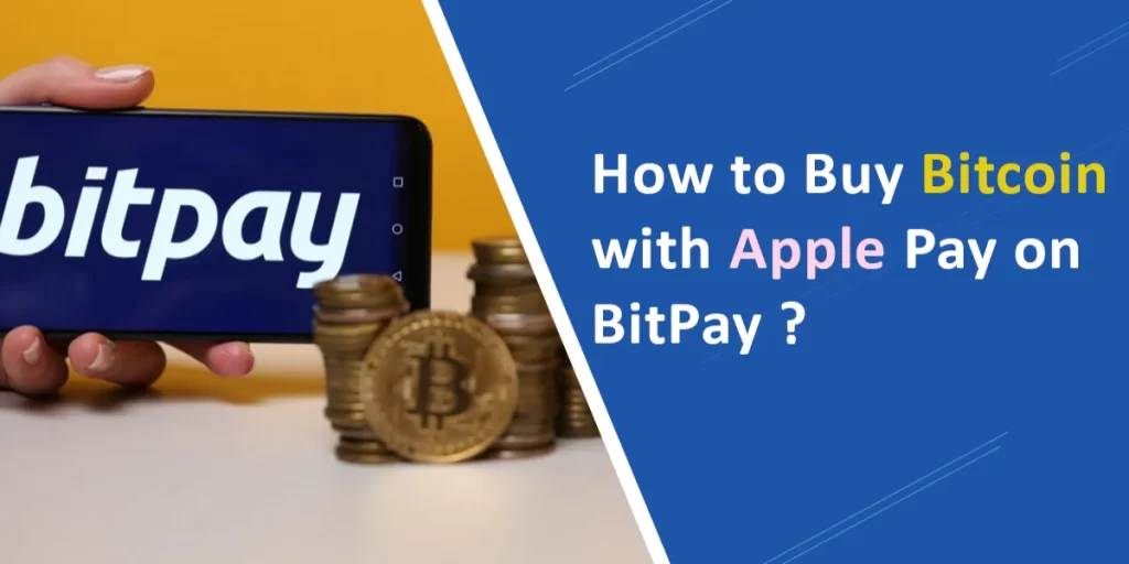 How to Buy Bitcoin with Apple Pay on BitPay