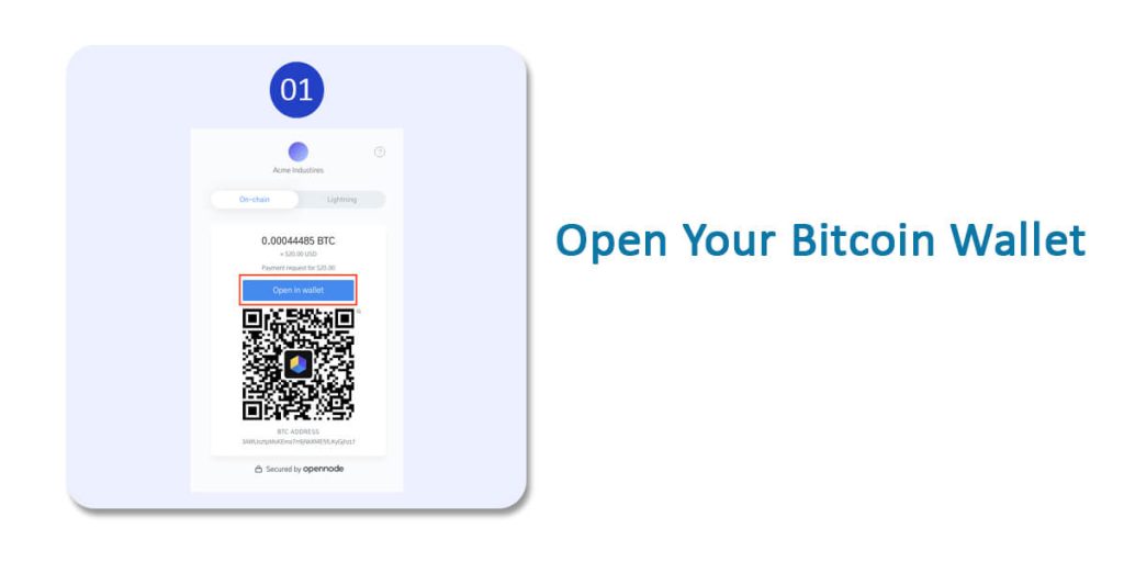 Open Your Bitcoin Wallet 