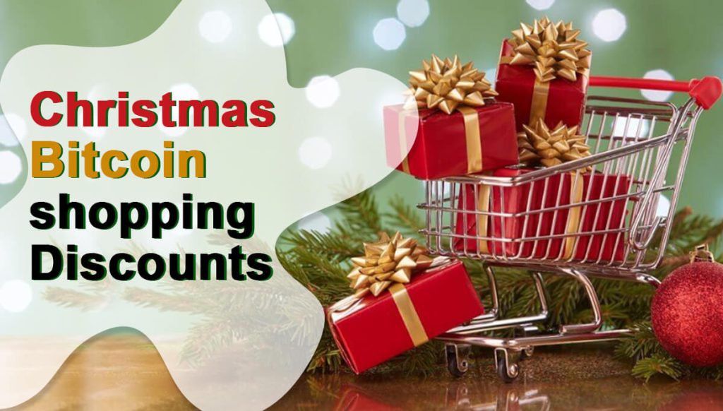 Christmas Bitcoin shopping discounts
