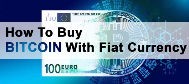How To Buy Bitcoin With Fiat Currency