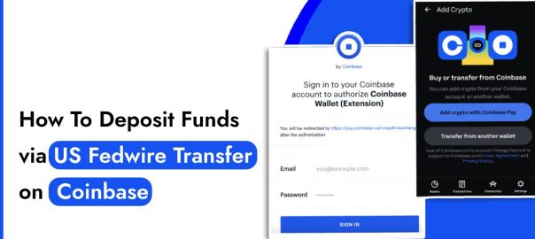 How To Deposit Funds via US Fedwire Transfer on Coinbase