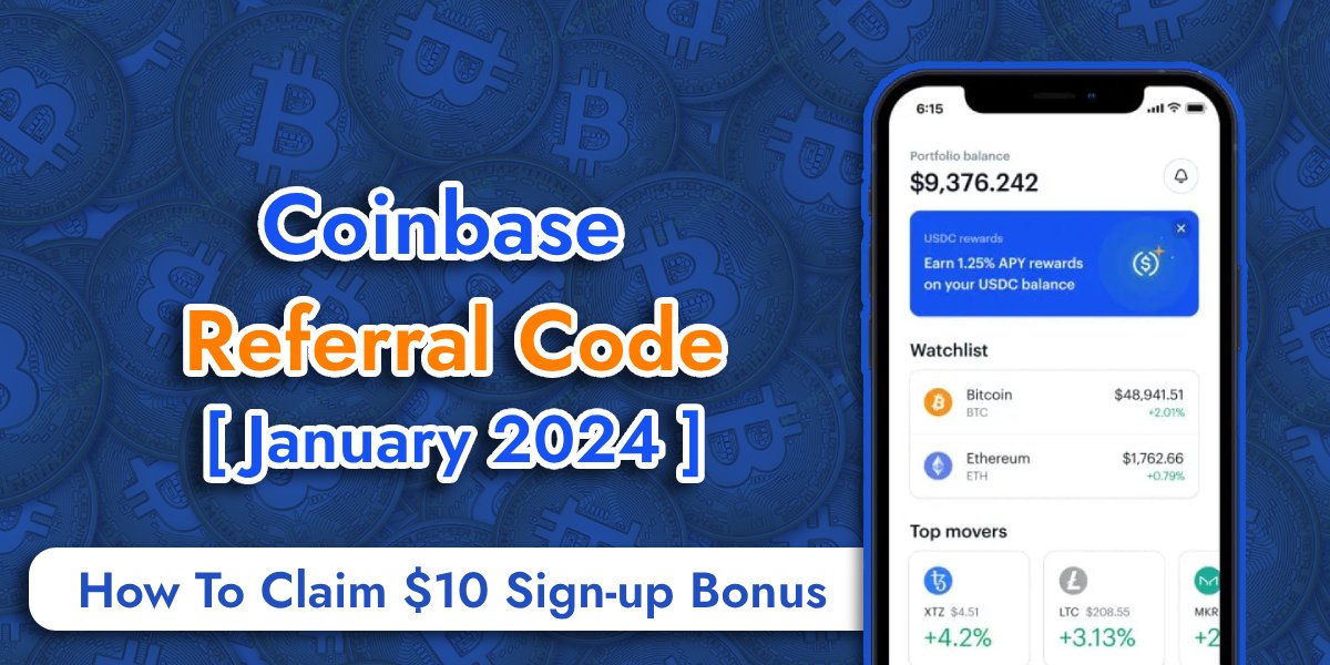 Coinbase Referral Code January 2024