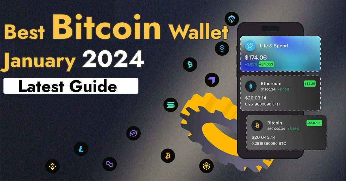 You are currently viewing Best Bitcoin Wallet of January 2024 (Latest Guide)