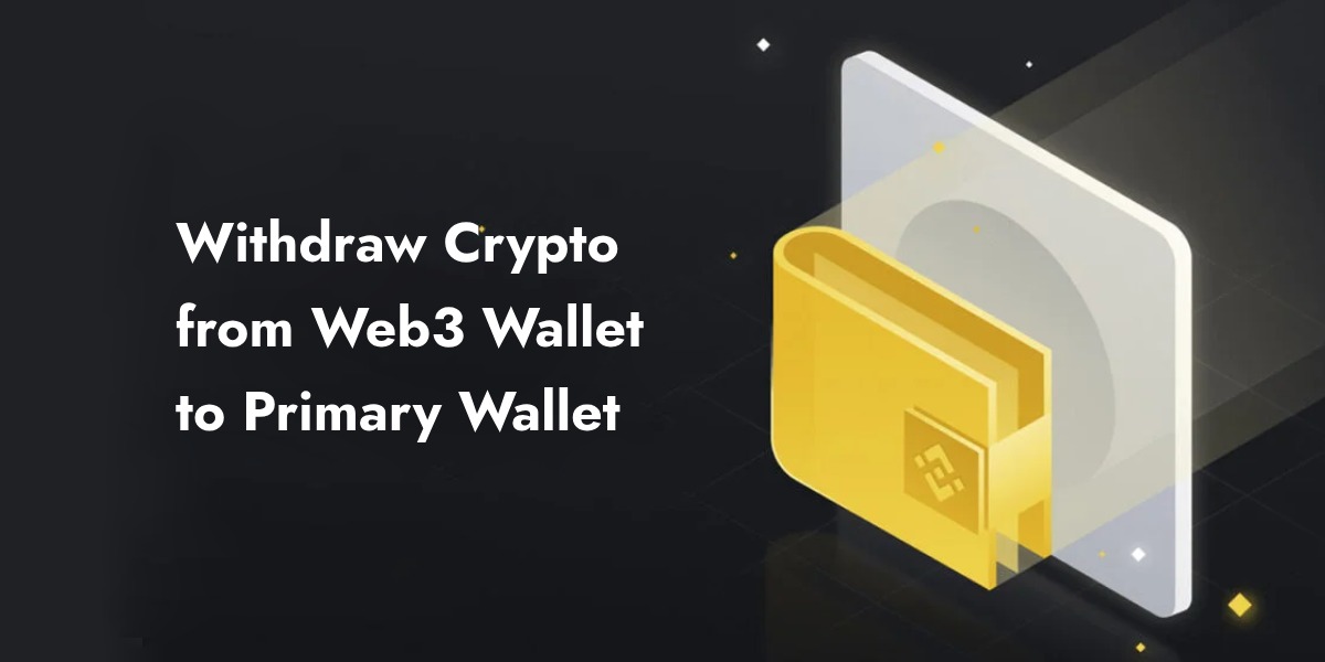 Withdraw Crypto from Web3 Wallet to Primary Wallet