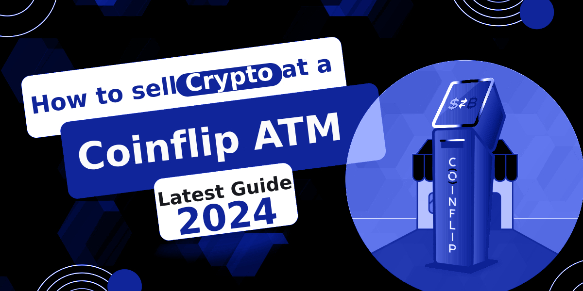 How to sell Crypto at a Coinflip ATM ?