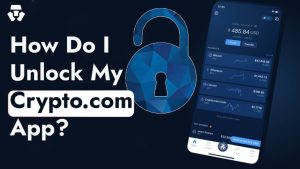 Read more about the article How Do I Unlock My Crypto.com App? [Expert Guide]