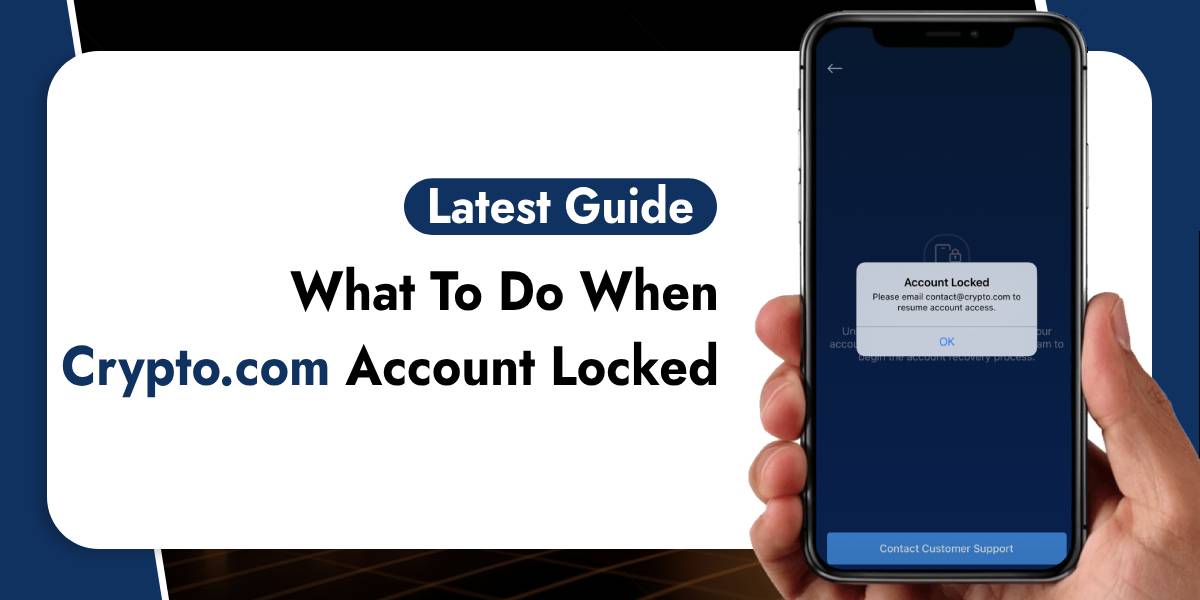 What To Do When Crypto.com Account Locked