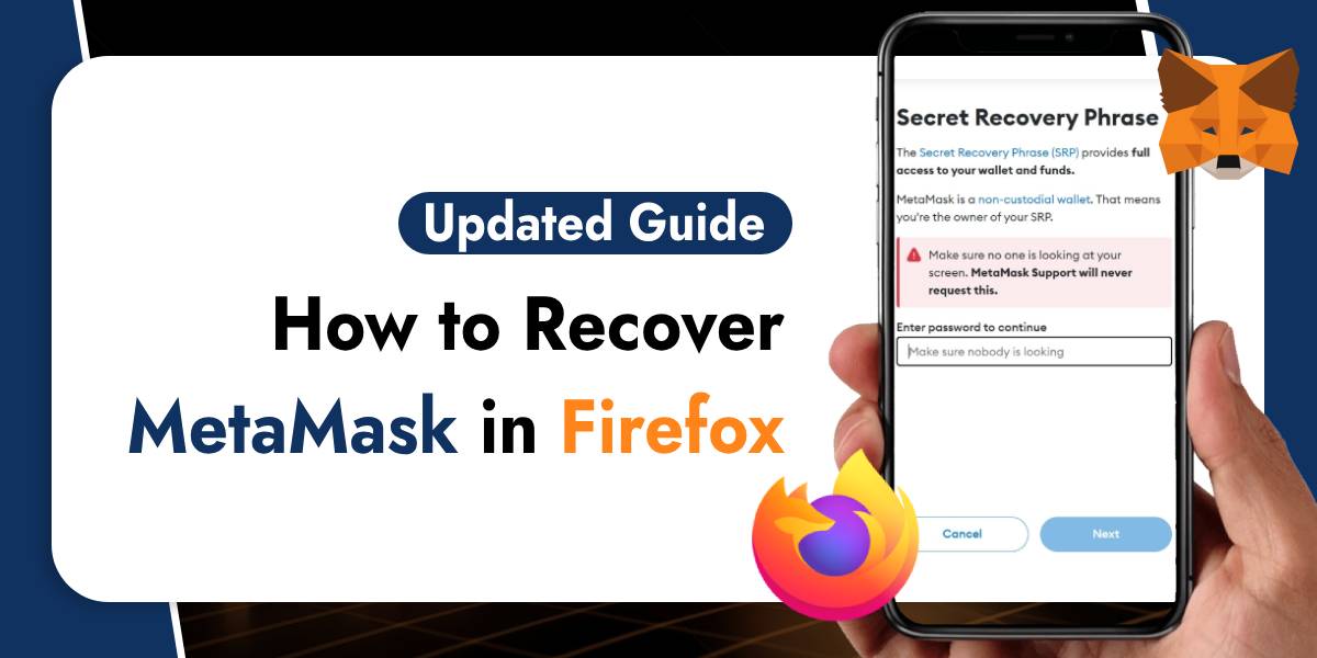 How to Recover MetaMask in Firefox