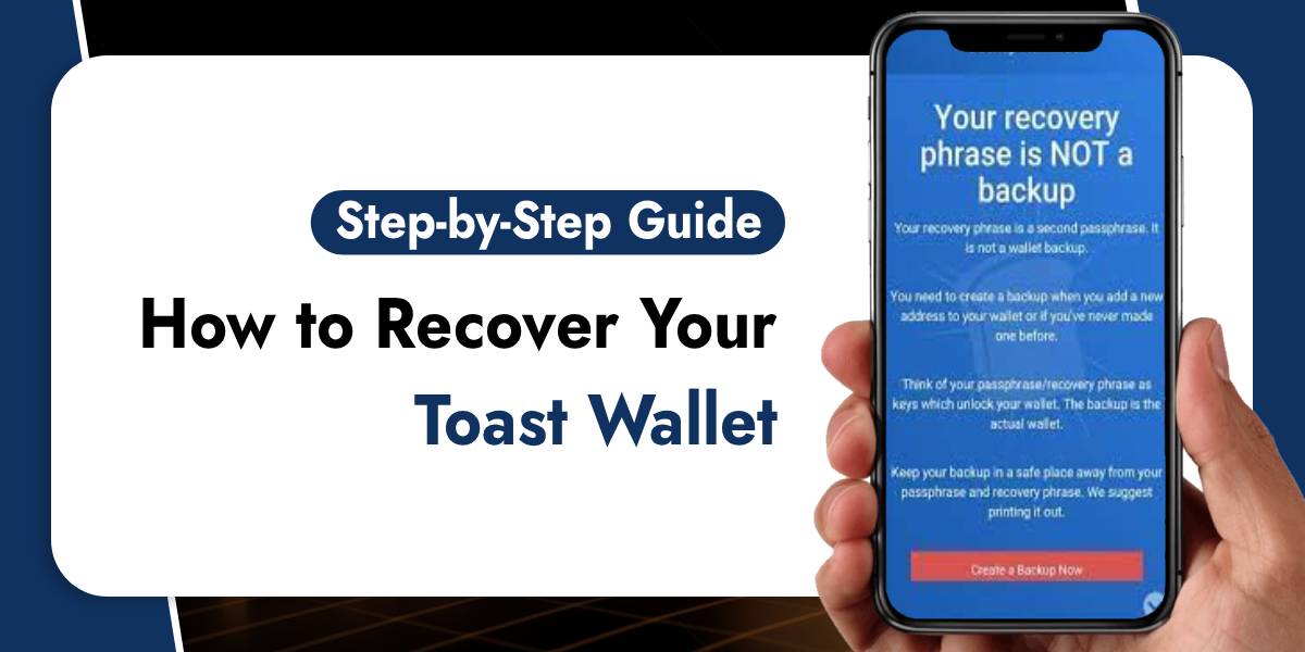 How to Recover Your Toast Wallet